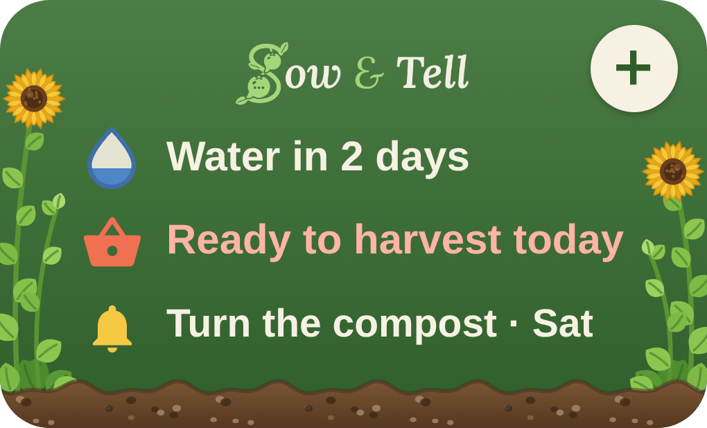 The Sow & Tell home screen widget, showing when to water and harvest, framed by leafy plants and sunflowers